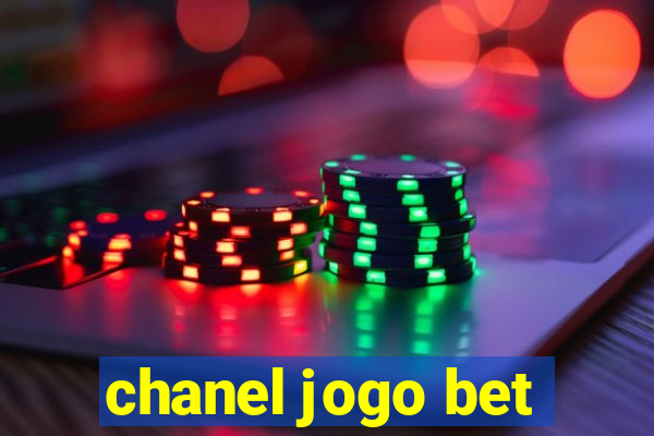 chanel jogo bet